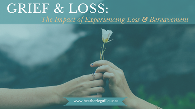 3rd post in series on grief & loss @hleguilloux - A biopsychosocial-spiritual overview of the impact of loss and bereavement as well as a segment focusing on the signs and symptoms of complicated grief. #complicatedgrief #griefandloss #mentalhealthblog