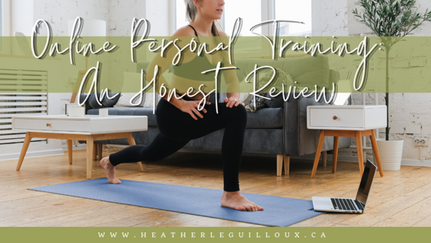 Online Personal Training: An Honest Review - Heather LeGuilloux
