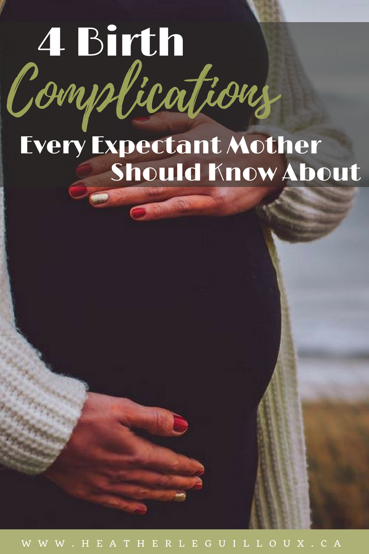 Birthing complications are actually a lot more common than people may realize. This guest article explores four possible complications including preeclampsia, infections, birth injuries and low birth weight. #birth #mother #complications