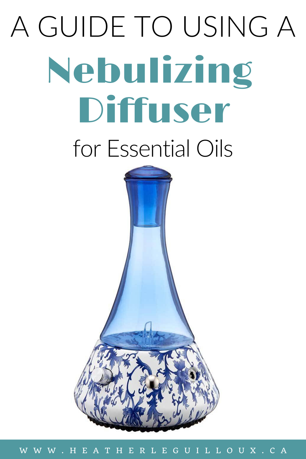 Learn how to use a nebulizing diffuser for essential oils which does not require any water. Simply add your favourite essential oil, turn the on switch, and enjoy relaxing aromatherapy in your home or office! #essentialoils #aromatherapy #nebulizing #diffuser #relax #calm #scent #lavender