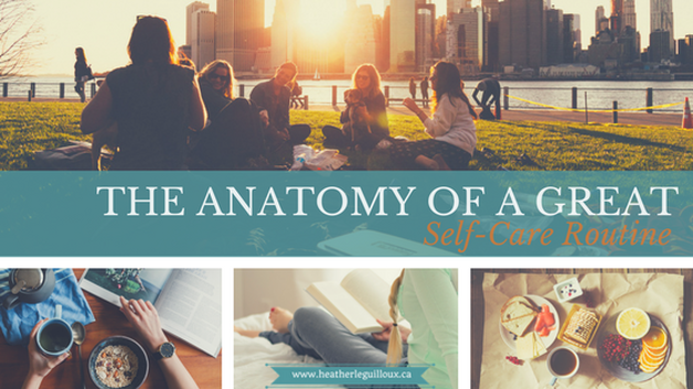 Blog article @hleguilloux focusing on six fundamental areas of a self-care routine including #healthyeating #solitude #interests #socializing #reflection #rest & #relaxation - includes links & resources to help build your own great self-care routine! #selfcare #routine #wellness #blog